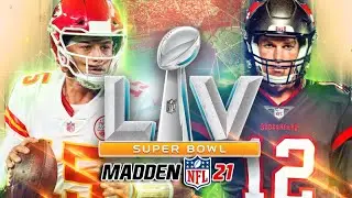 Madden NFL 21 Super Bowl LV Simulation! Most Accurate Prediction!