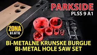 Parkside PLSS 9 A1 krunske burgije / Bi-Metal Hole Saw Set za Bušenje Rupa u Metalu, Drvetu .. 4K