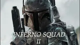 INFERNO SQUAD Episode II (Fan Film)