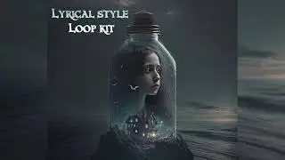 Lyrical Style Loop Kit 2023 (Pussykiller, Lil Baby, Macan, Ramil', Криспи) |prod. by Beatswood|