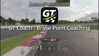 GT Coach - Braking Point Coaching (voice feedback)