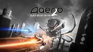 Aaero2: Black Razor Edition | 2025 | Gameplay Linux