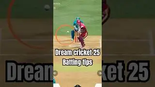 💥 Dream cricket 25 batting tips
