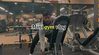 Gym Mini Vlogs #fitness #motivation #fitnessmotivation #gym #gymlife