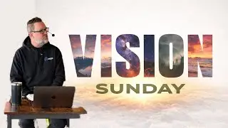 Vision Series: Establishing Systems