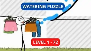 Watering Puzzle All Level 1 - 72 Walkthrough