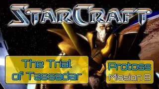 StarCraft Protoss Campaign &ndash; Mission 8 Gameplay Walkthrough | Classic RTS Strategy