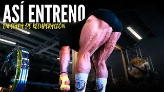 ASÍ ENTRENO PIERNAS EN ETAPA DE RECUPERACIÓN + MI INTRA ENTRENAMIENTO | #TheLastDance Ep.3