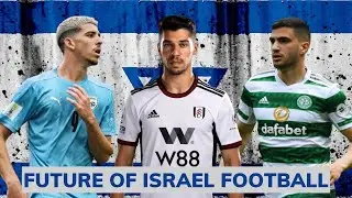 The Next Generation of Israel Football 2023 | Israel's Best Young Football Players |