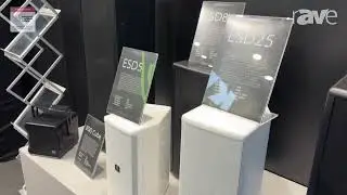 ISE 2024: KV2 Audio Features ESD Speaker Series with Passive Delay Line Technology, Plus ESD Cube