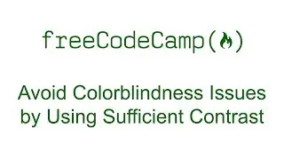 Avoid Colorblindness Issues by Using Sufficient Contrast
