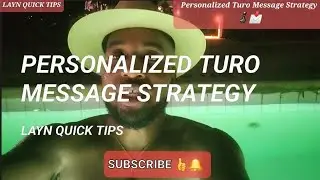 Personalized Turo Message Strategy ♟📩