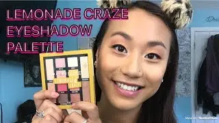 NEW! LEMONADE CRAZE EYESHADOW PALETTE TUTORIAL+REVIEW