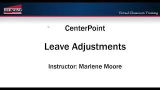 How to Adjust Existing Leave Balances in CenterPoint Payroll