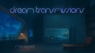dream transmissions