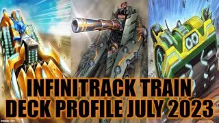 INFINITRACK TRAIN DECK PROFILE (JULY 2023) YUGIOH!