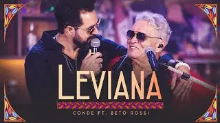 LEVIANA - Conde S&oacute; Brega e Roberto Rossi #MPV