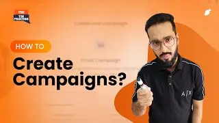 How to create Campaigns?