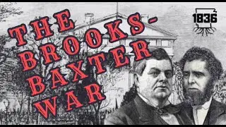 The Brooks-Baxter War