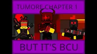 3 star chapter 1 Tumore, but it's in BCU + DOWNLOAD LINK (in desc)