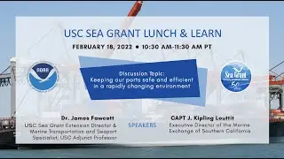 Lunch and Learn Event February 2022: Ports