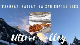 Pakoray Katlay & Besan Coated Eggs in Snow | Utror Valley Pakistan | Winter Mountain Cooking