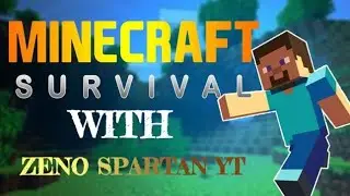 🔴Minecraft Live Stream 🔴||ZENO SPARTAN YT