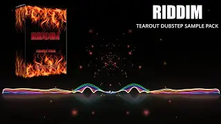 RIDDIM | TEAROUT SAMPLE PACK VOL I