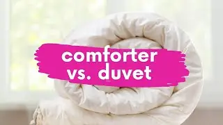 Comforter vs Duvet: Which is better? | What Is The Difference? | Pros and Cons