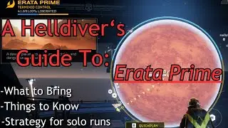 A Helldivers Guide: Erata Prime