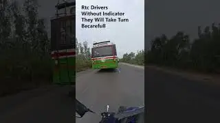 RTC. DRIVERS WITHOUT INDIACATORS THEY TAKE TURNS SUDDENLY . #rashdriving