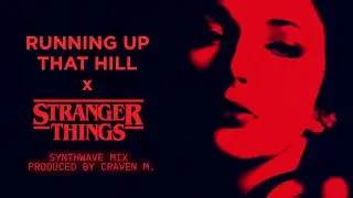 Running Up That Hill x Stranger Things (Synthwave Remix) - Auralnauts