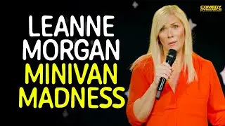 Minivan Madness with Leanne Morgan