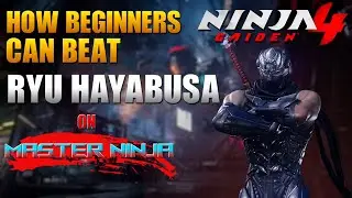 Ninja Gaiden 4 | Guide for Beginners to Beat Ryu Hayabusa on Master Ninja