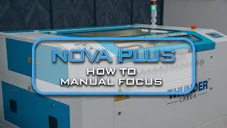 Nova Plus: How To Manual Focus