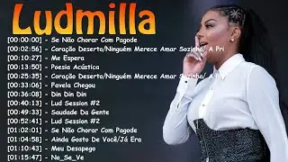 Ludmilla Pagode Ao Vivo | Ainda Bem, Numanice e Medley | Música Brasileira