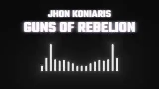 GUNS OF REBELION - JHON KONIARIS  CYBERMETAL