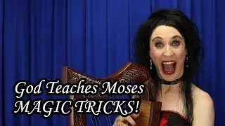 Atheist Comedy: God Teaches Moses MAGIC TRICKS!