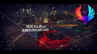 Rise Roleplay Anniversary 2025