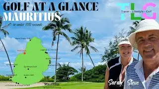 Golf In Mauritius - All 18 holes courses in under 100 seconds
