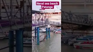 Neval sea beach Patanga. travel karnfully Bay Cruise. #public #fullpublic
