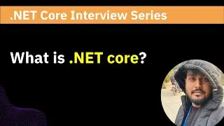 What is .NET Core? in Hindi