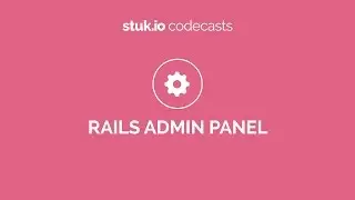 Codeplace | Build a Ruby on Rails Admin Panel using rails_admin gem