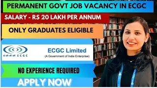 🇮🇳 RS 20,00000/ANNUM SALARY 💼 PERMANENT GOVT JOB 💼GRADUATES ELIGIBLE 💼 ANY BRANCH