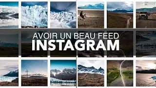 COMMENT AVOIR UN BEAU FEED INSTAGRAM (ft. Pifou)
