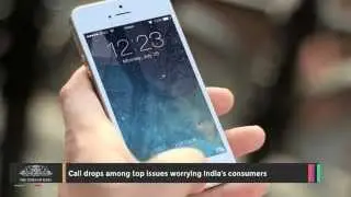 Call Drops Among Top Complaints of India&rsquo;s Consumers