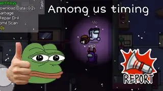 Perfect timing among us | buttercup meme.