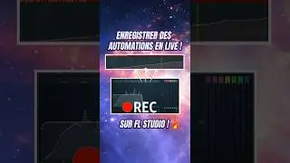 Comment ENREGISTRER des AUTOMATIONS en LIVE ! #flstudio #astuce