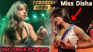 🔥 Chali Samiyana Me Goli | Bhojpuri Dance Hungama | Miss Disha | Stage Performance 💃