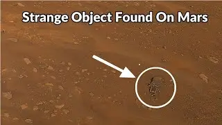 NASA's Mars Ingenuity Helicopter Found A Strange Artificial Object During 26th Flight From Above